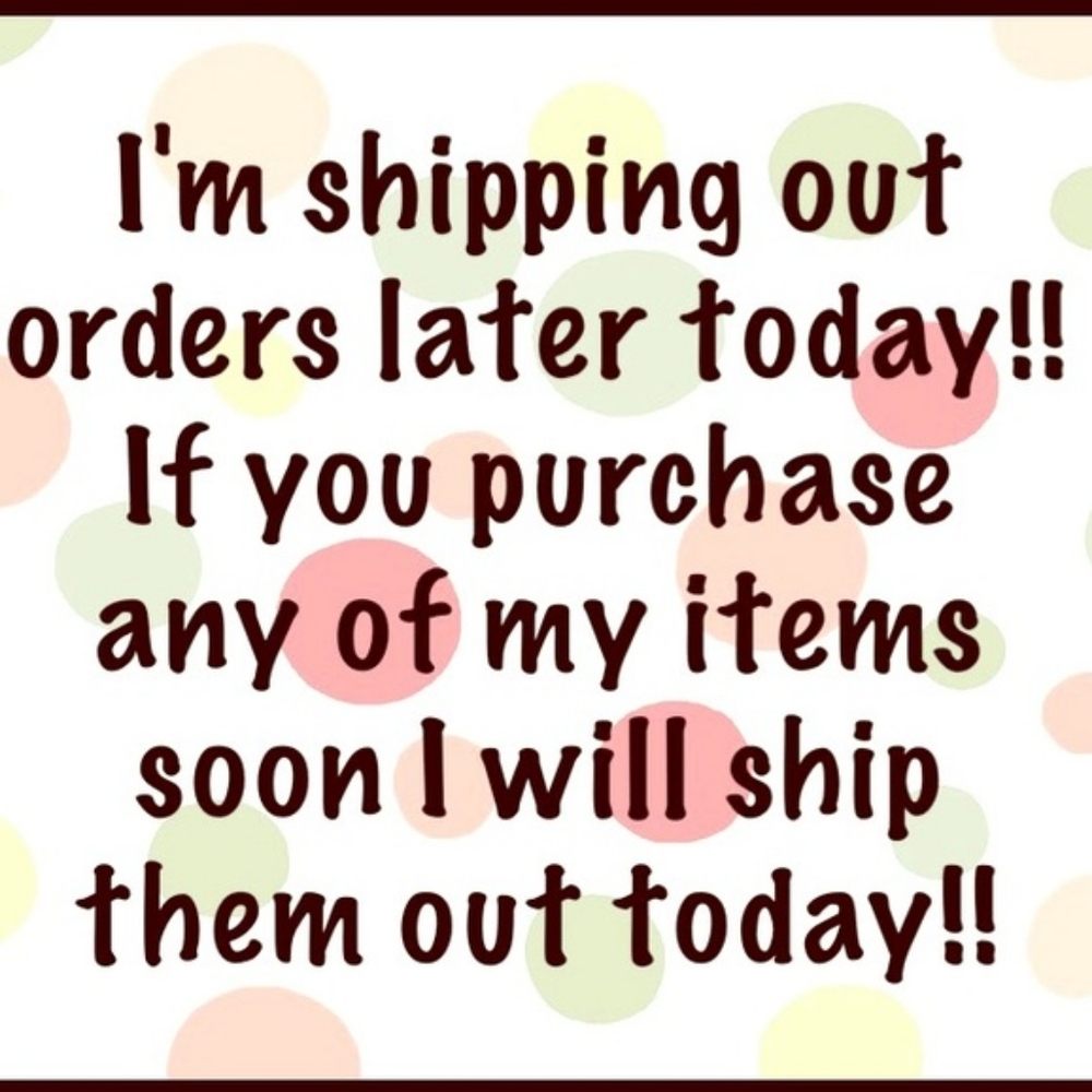 Shipping today by 12 p.m. order soon!